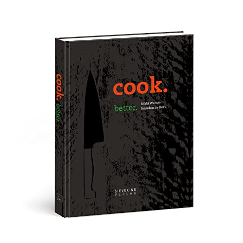 Beispielbild fr cook. better zum Verkauf von Magers and Quinn Booksellers