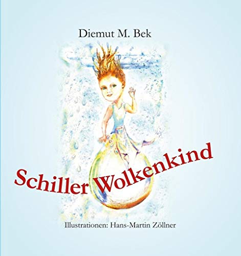 9783944879475: Schiller Wolkenkind
