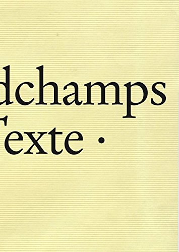 9783944903026: Marc Desgrandchamps: Textes, Texte, Texts