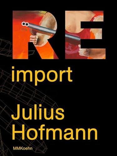 9783944903033: Hofmann, J: Julius Hofmann: Re-import