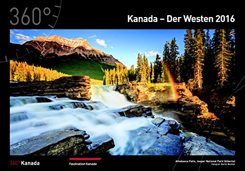 9783944921129: 360 Kanada Kalender 2016 Der Westen