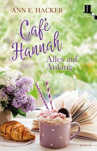 Stock image for Caf Hannah: Alles auf Anfang for sale by medimops