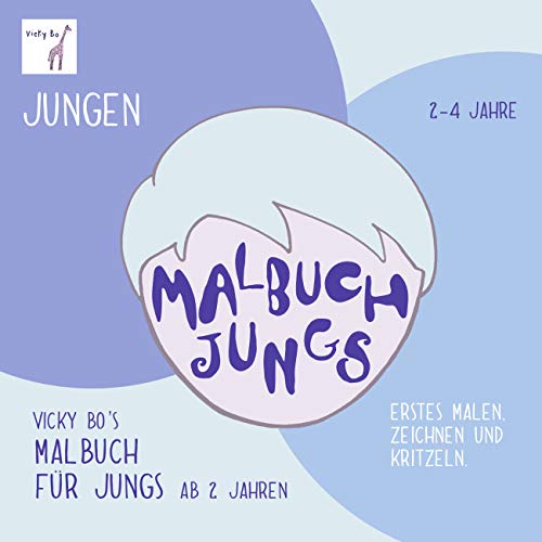 Beispielbild fr Vicky Bo: Vicky Bo's Malbuch fr Jungs. Ab 2 bis 4 Jahre zum Verkauf von Blackwell's