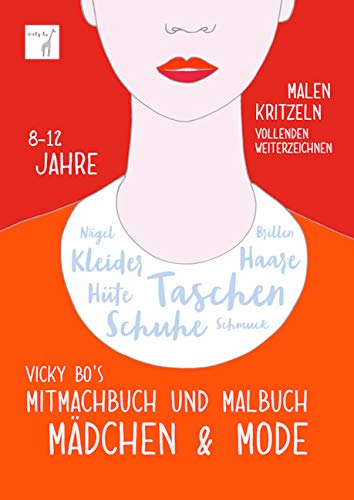 Stock image for Mitmachbuch und Malbuch - Mdchen & Mode. 8-12 Jahre for sale by medimops