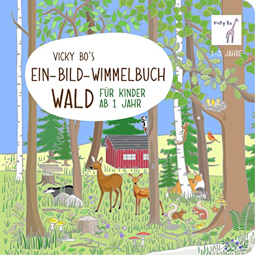 Beispielbild fr Ein-Bild-Wimmelbuch ab 1 Jahr - Wald zum Verkauf von medimops