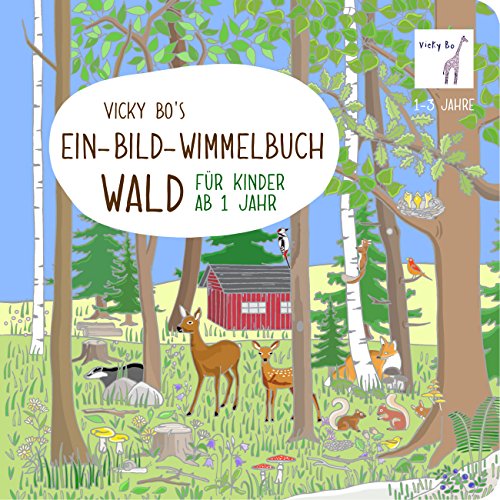 Stock image for Ein-Bild-Wimmelbuch ab 1 Jahr - Wald for sale by medimops