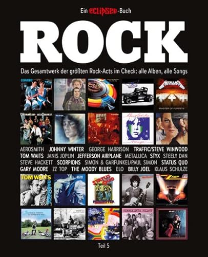9783944957043: Rock 05: Das Gesamtwerk der größten Rock-Acts im Check, Teil 5. Ein Eclipsed-Buch.