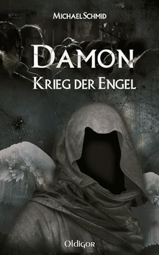 9783945016091: Damon - Krieg der Engel (1. Teil)