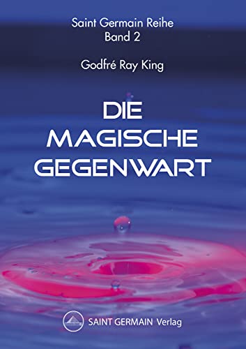 Stock image for Die Magische Gegenwart for sale by Blackwell's