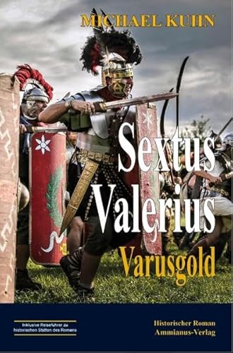 Beispielbild fr Sextus Valerius I: Varusgold zum Verkauf von medimops