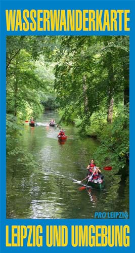 Stock image for Wasserwanderkarte Leipzig und Umgebung for sale by Blackwell's