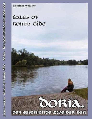 9783945033081: doria.der geschichte zweiter teil: tales of roinn tide