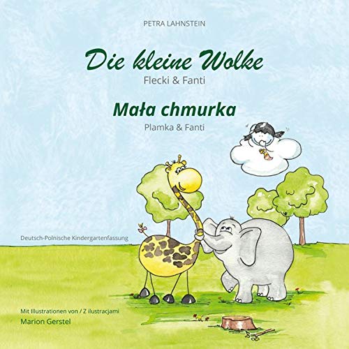 Beispielbild fr Die kleine Wolke 2 - Flecki und Fanti. Deutsch-Polnische Kindergartenversion -Language: german zum Verkauf von GreatBookPrices
