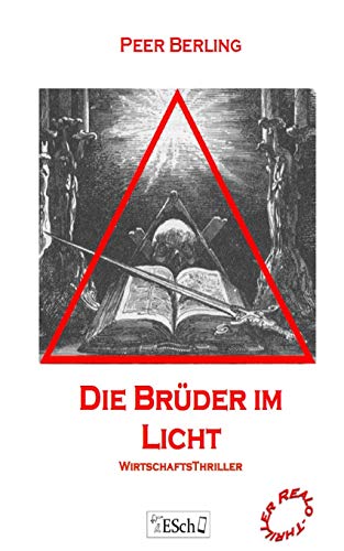 9783945072059: Die Brueder im Licht: WirtschaftsThriller