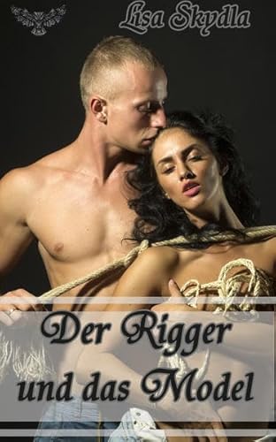 9783945076354: Der Rigger und das Model