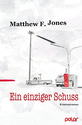 Stock image for Ein einziger Schuss for sale by Ammareal