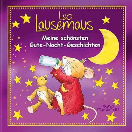Beispielbild fr Leo Lausemaus - Meine schnsten Gute-Nacht-Geschichten zum Verkauf von medimops