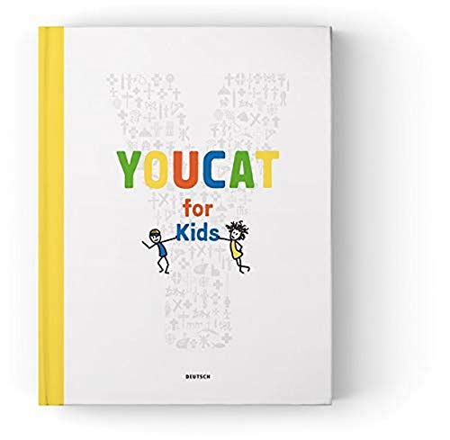 Imagen de archivo de YOUCAT for Kids: Katechismus der Katholischen Kirche für Kinder und Eltern a la venta por WeBuyBooks