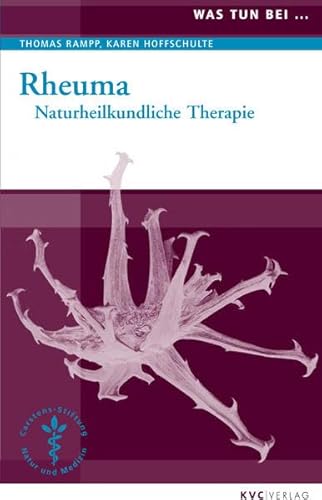 Beispielbild fr Was tun bei Rheuma: Naturheilkundliche Therapie zum Verkauf von medimops