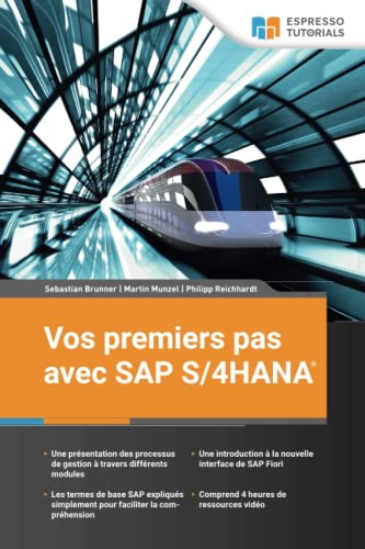 Beispielbild fr Vos premiers pas avec SAP S/4HANA (French Edition) zum Verkauf von California Books