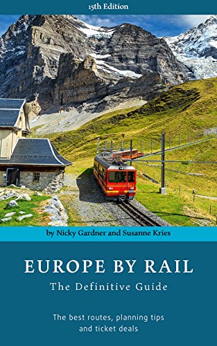 Beispielbild fr Europe by Rail: The Definitive Guide (15th edition) zum Verkauf von WorldofBooks