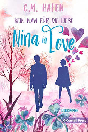 Beispielbild fr Kein Navi fr die Liebe - Nina in Love : Liebesroman zum Verkauf von Buchpark