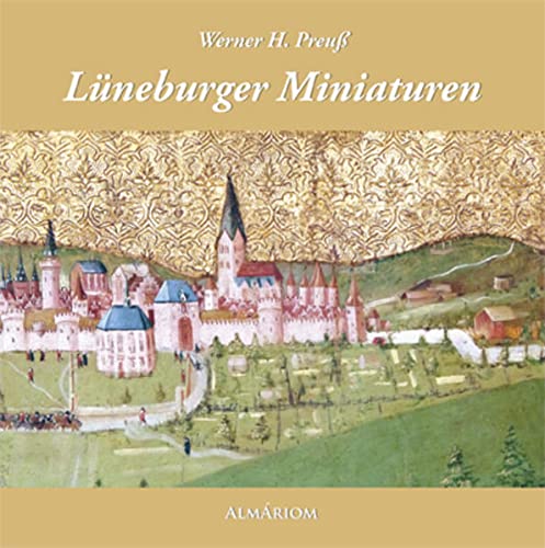 Lüneburger Miniaturen : Historische Beiträge zur Zeitschrift 