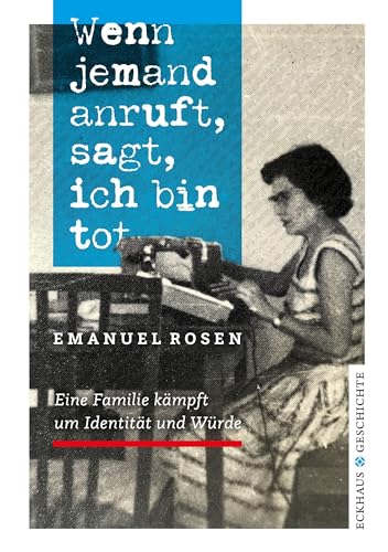 Stock image for Wenn jemand anruft, sagt, ich bin tot -Language: german for sale by GreatBookPrices