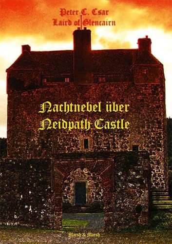 Beispielbild fr Nachtnebel ber Neidpath Castle zum Verkauf von medimops
