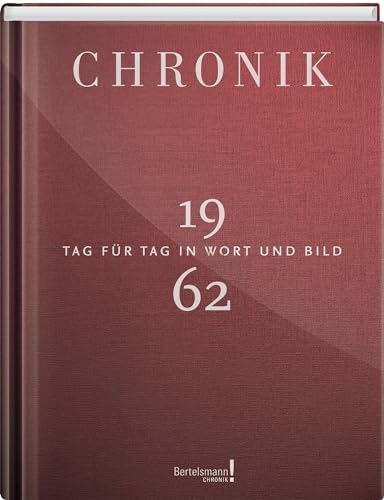 Stock image for Chronik 1962: Tag fr Tag in Wort und Bild for sale by Revaluation Books