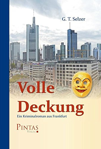 Beispielbild fr Volle Deckung. Ein Kriminalroman aus Frankfurt zum Verkauf von medimops