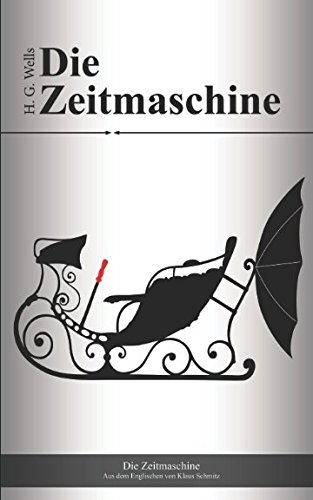 9783945353080: Die Zeitmaschine (German Edition)