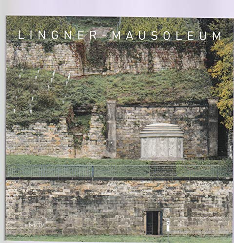 Beispielbild fr Lingner-Mausoleum: Zur Baugeschichte und denkmalgerechten Restaurierung zum Verkauf von medimops