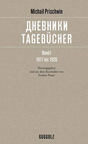 9783945370230: Tagebcher. Band 1. 1917 bis 1920