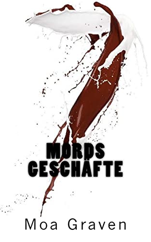 Stock image for Mordsgeschaefte: Das dicke Gesch?ft mit den Klamotten (Kommissar Guntram Krimi-Reihe) (German Edition) for sale by SecondSale