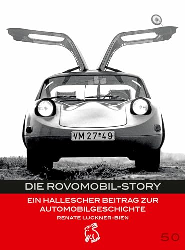 Imagen de archivo de Die Rovomobil-Story a la venta por GreatBookPrices