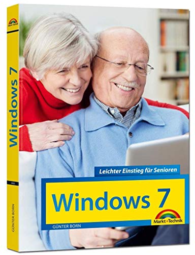 Beispielbild fr Windows 7 Leichter Einstieg fr Senioren - Sehr verstndlich, groe Schrift, Schritt fr Schritt erklrt zum Verkauf von medimops
