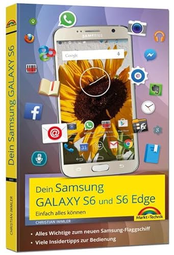 Stock image for Dein Samsung Galaxy S6 Einfach alles knnen for sale by medimops