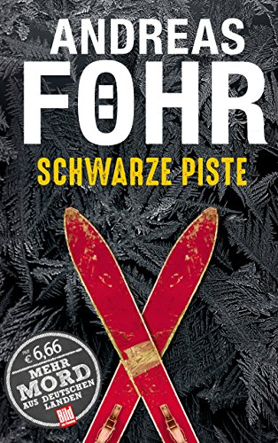 9783945386439: Schwarze Piste (BILD am Sonntag Thriller 2017)