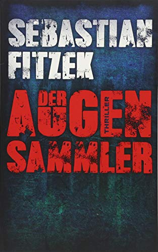 Stock image for Der Augensammler (BILD am Sonntag Mega-Thriller 2018) for sale by medimops