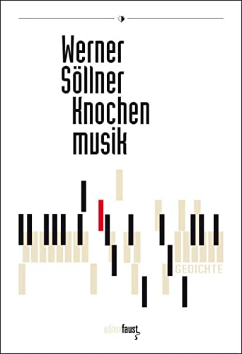Knochenmusik, Gedichte, - Söllner, Werner