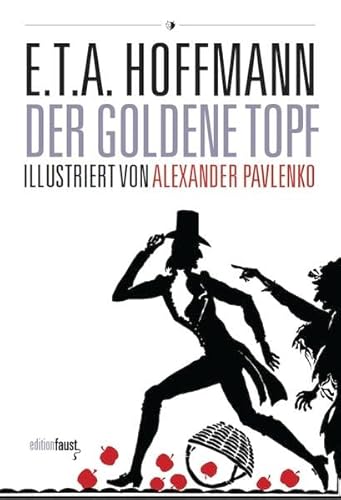 Stock image for Der goldene Topf: Mit Illustrationen von Alexander Pavlenko for sale by Revaluation Books