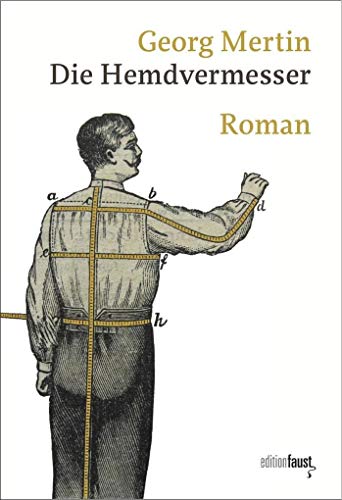 Stock image for Die Hemdvermesser: Roman for sale by medimops