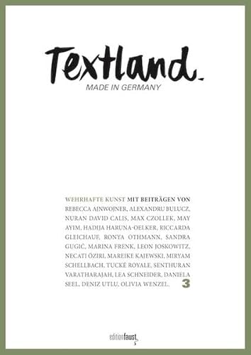 Stock image for Textland - Made in Germany. Wehrhafte Kunst : 3 - Wehrhafte Kunst for sale by Buchpark