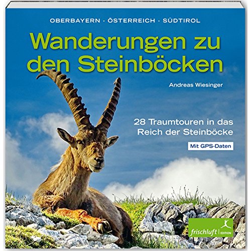 Stock image for Wanderungen zu den Steinbcken -Language: german for sale by GreatBookPrices