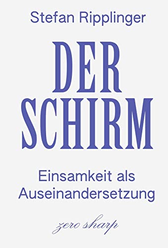 Stock image for Der Schirm: Einsamkeit als Auseinandersetzung for sale by Revaluation Books