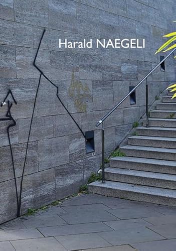 9783945426036: Aus dem Punkt in die Linie zum Raum: Harald Naegeli im Stadtmuseum Siegburg vom 26. Oktober bis 7 Dezember 2014