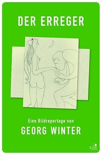 Beispielbild fr Der Erreger: Eine autobiografische Bildreportage (Edition Winter) zum Verkauf von medimops