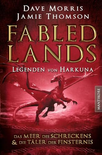 Stock image for Fabled Lands - Die Legenden von Harkuna: Die Meere des Schreckens & Die Tler der Finsternis -Language: german for sale by GreatBookPrices