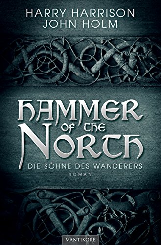 Stock image for Hammer of the North - Die Shne des Wanderers for sale by medimops